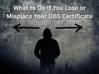 What to Do If You Lose or Misplace Your DBS Certificate — Replacement & Verification